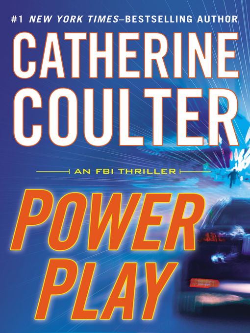 Title details for Power Play by Catherine Coulter - Available